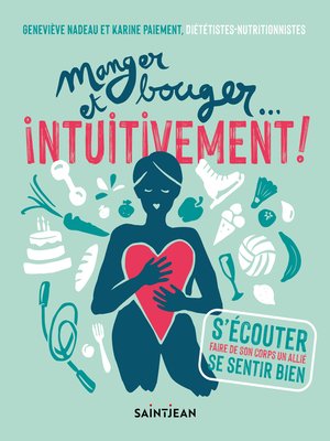 cover image of Manger et bouger... intuitivement !